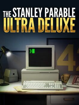 the stanley parable: ultra deluxe